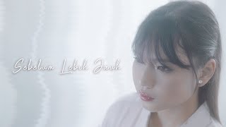 GITA - Sebelum Lebih Jauh (Official Music Video)