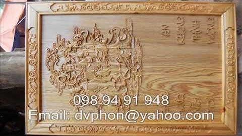 CẮT CNC, ĐIÊU KHẮC GỖ, ĐIÊU KHẮC CNC, KHẮC TRANH GỖ, CNC VINH HUNG