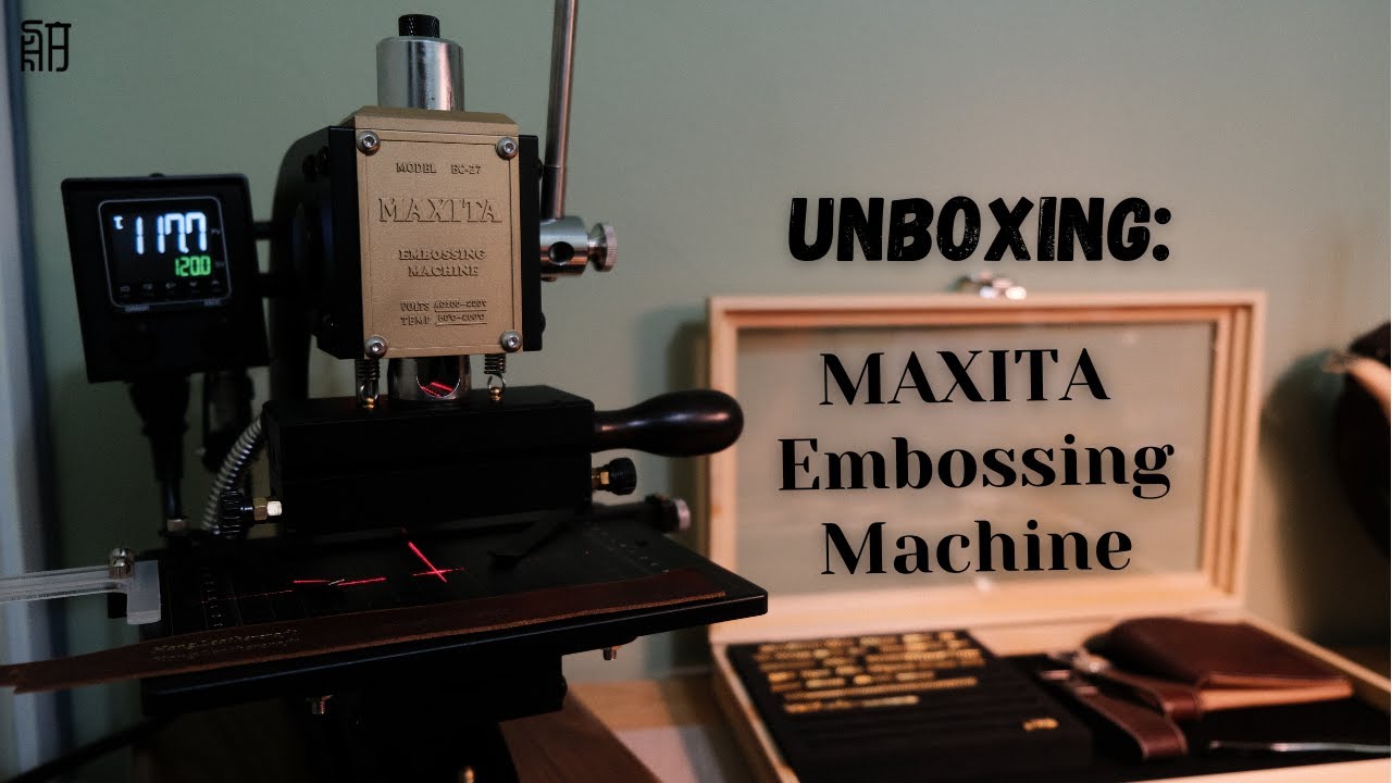 Unboxing MAXITA Embossing Machine Hang.Leathercraft Leathercrafting