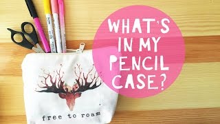 Whats in My Pencil Cases?