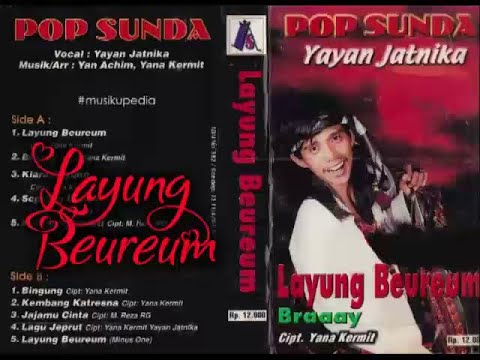 (Full Album) Yayan Jatnika # Layung Beureum