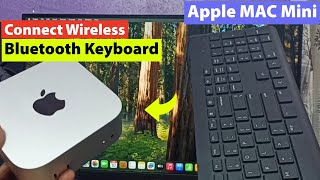 Mac Mini M4/M5 | How to Connect Wireless Bluetooth Keyboard to Apple Mac Mini