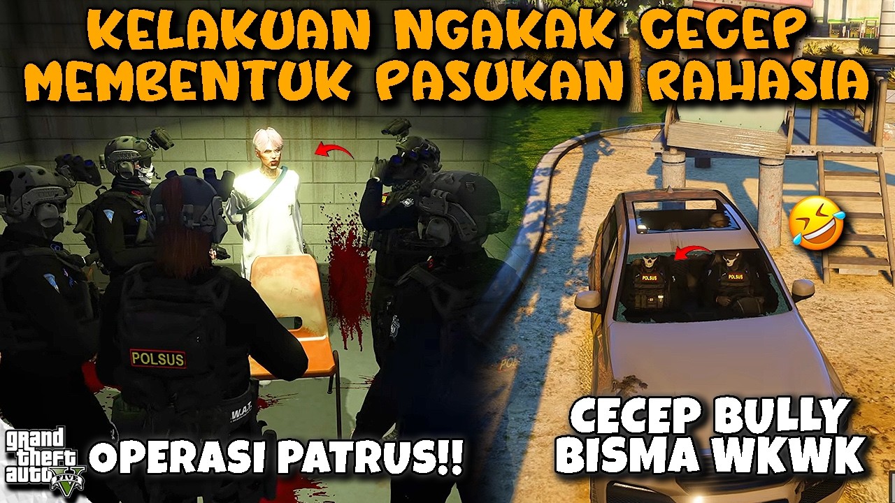 KELAKUAN NGAKAK CECEP BIKIN PASUKAN KHUSUS RAHASIA PATRUS WKWK!! FUNNY MOMENTS || GTA V ROLEPLAY