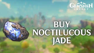 How to Buy Noctilucous Jade in Genshin Impact 2024 | Genshin Impact Tutorial