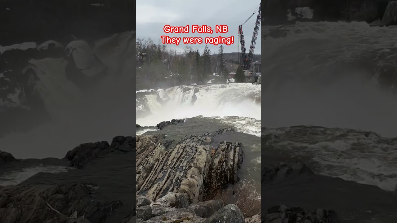 Grand Falls, NB The waters were raging today! I can listen to that all day! 