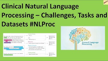 Clinical Natural Language Processing – Challenges, Tasks and Datasets #nlp #tutorial