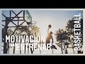 🎧🏀MÚSICA MOTIVADORA para JUGAR a BASKET 🏀🔝 MOTIVACIÓN para ENTRENAR y MEJORAR 👉 BALONCESTO