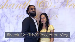 Wedding Reception & Surprise Performance Vlog Ft. Assassins & Zillas | #NeeluGotTrixX💍