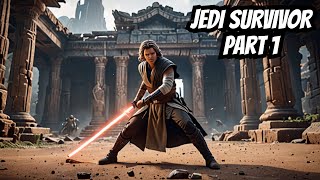 Star Wars  Jedi Survivor  First Playthrough  Part 1