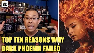 TOP TEN Reasons why Dark Phoenix FAILED by Alex Yu