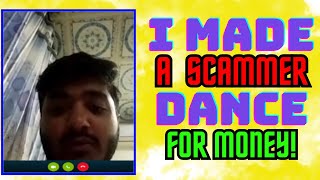 SCAMMER RAGE AFTER I MADE HIM DANCE ON WEBCAM!