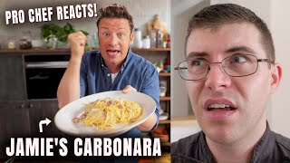 Pro Chef Reacts... To Jamie Oliver's AUTHENTIC Carbonara