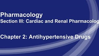Pharmacology|kaplan|section three|chapter2|#antihypertensivedrug#kaplan #medicine#usmle#pharmacology