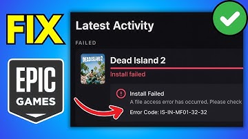 Fix Epic Games Error Code IS-IN-MF01-32-32 (Easy Fix)