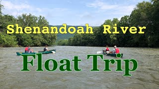 Shenandoah River Float Trip | 24 Miles, 2 Days