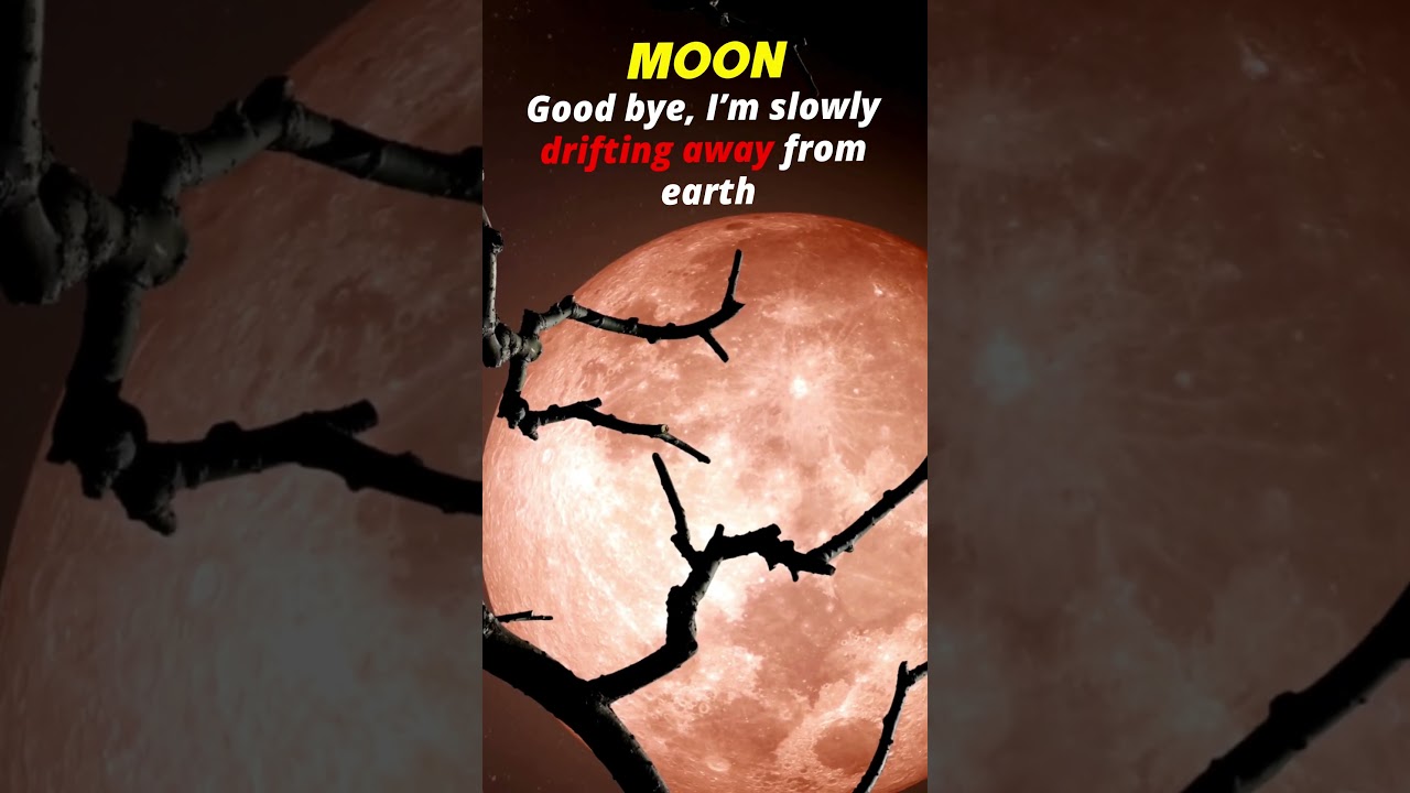 The Moon Is Drifting Away! Here's Why?