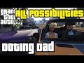 GTA V - Doting Dad (All Possibilities)