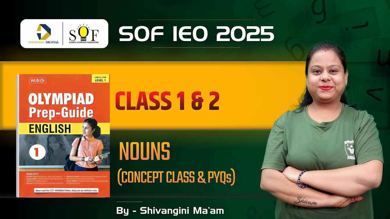 SOF Booster Course | English Olympiad | Class 1 and 2 | Nouns | Concept ...