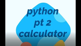 Python Simple Calculator PT  2
