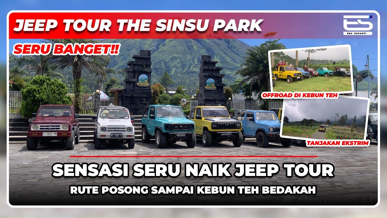 JEEP TOUR THE SINSU PARK | Offroad Seru‼️ Melibas Jalur Terjal Posong & Kebun Teh Bedakah!