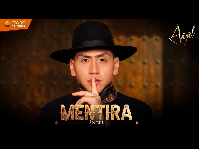 Angel - Mentira  l  Video Oficial