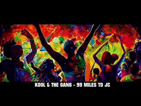 Kool, The Gang - 99 Miles To JC
