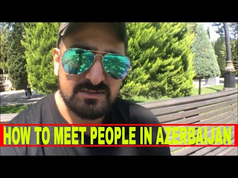 Video: How To Find A Person In Baku