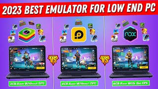 Bluestacks VS LDplayer VS Nox Player | 2023 Best Android Emulator For Low End PC | Free Fire / BGMI