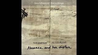 Two Sisters  Tim Eriksen:Peter Irvine camera audio