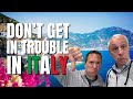  how not to get in trouble in italy  secret rules for a smooth trip to italy