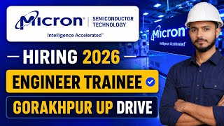 Micron Technology Recruitment 2026 | BE/B.Tech Freshers | Graduate Engineer Trainee