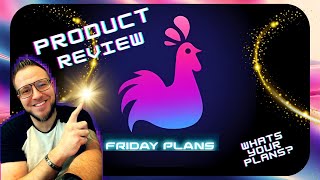 Friday Plans Review - How to Get Friday Plans + My Experience