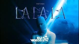 Voyage - La la la   TEKST