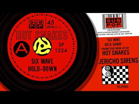 Hot Snakes - Six Wave Hold-Down