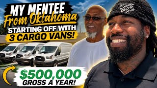 My Mentee from Oklahoma started off with three cargo vans