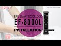 Epic EF-8000L Fingerprint Digital Door Lock installation Guide