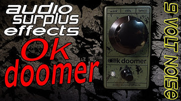 OK DOOMER by Audio Surplus Effects - Pedal Demo | 9 Volt Noise