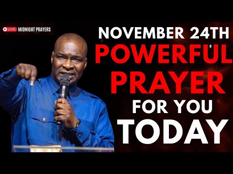 LIVE APOSTLE JOSHUA SELMAN POWERFUL PRAYER FOR YOU TODAY NOVEMBER 24TH 2025