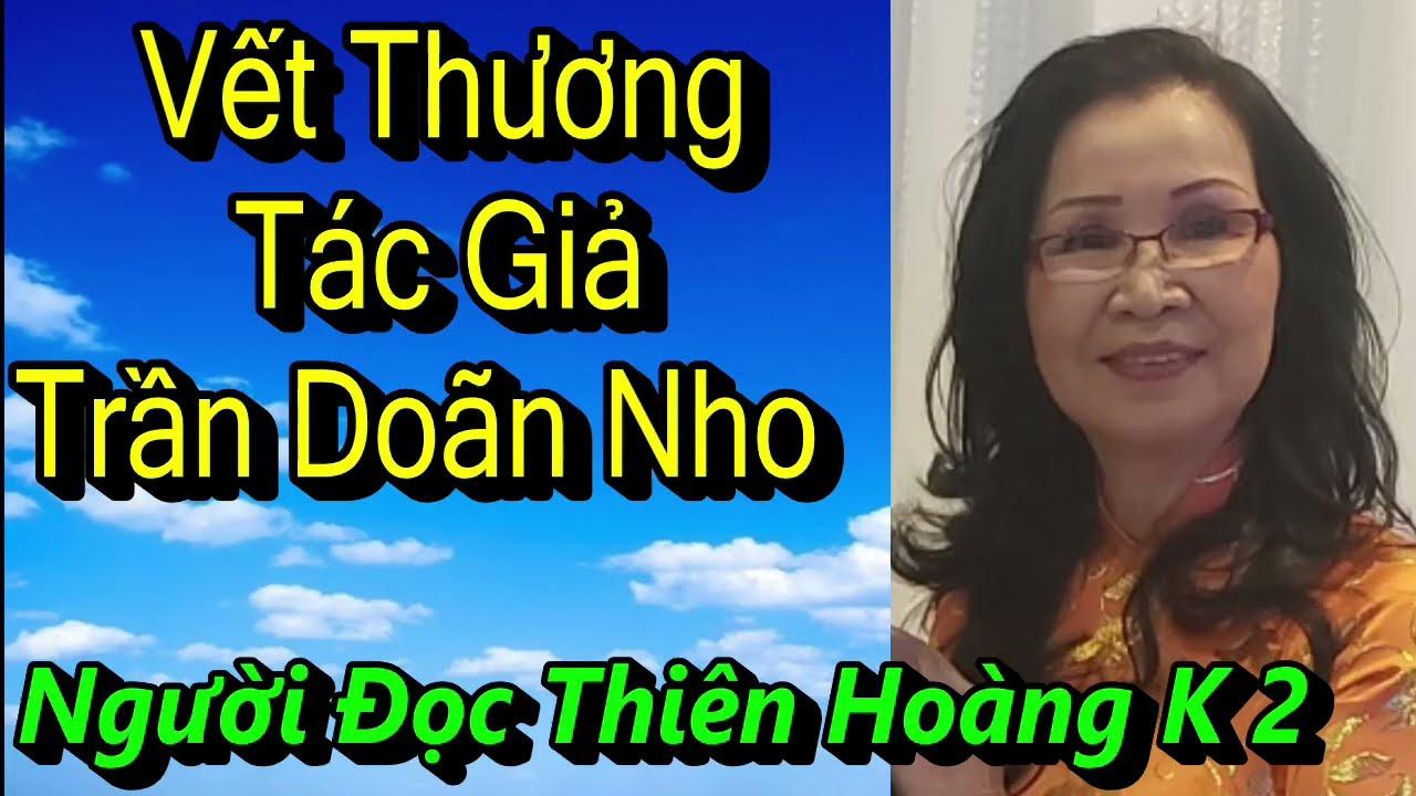 Vết Thương / Tác Giả Trần Doãn Nho