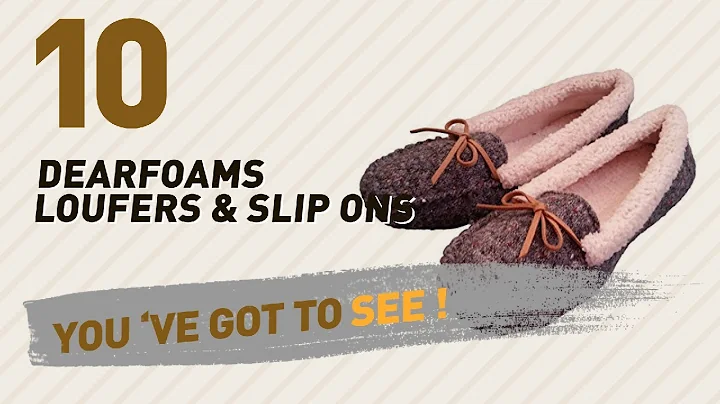 Dearfoams Loufers & Slip Ons // New & Popular 2017