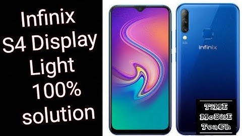 Infinix s4 display light  100%done sulotion time mobile