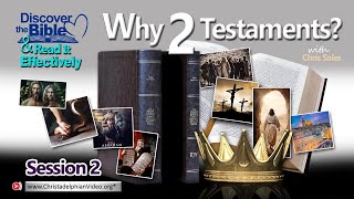 Discover the Bible #2 Why Two Testaments?