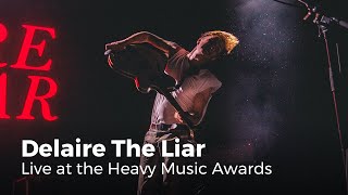 Delaire The Liar - Our House Is A Church | Live at the Heavy Music Awards 2019