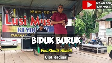 LAGU DAERAH JAMBI - BIDUK BURUK - VOC.KHOLIK ABABIL - CIPT.RADINAL - KDJ.WARID LBR