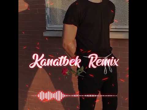 Armandamyn (Kanatbek Remix)