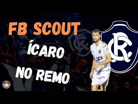 FB Scout - conheça Ícaro, novo zagueiro do Remo