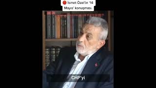 İSMET ÖZEL: 14 Mayıs Açıklaması,  seçim  sonuçları. 28mayıs Sinan oğan Resimi