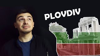 Moving to PLOVDIV?! Here is what you can EXPECT!