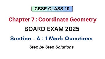 Coordinate Geometry | Class 10 | 1 Mark Questions & Solutions | CBSE Board Exam 2025
