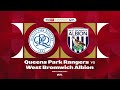 QPR 3-1 West Brom | Match Highlights | Sky Bet Championship